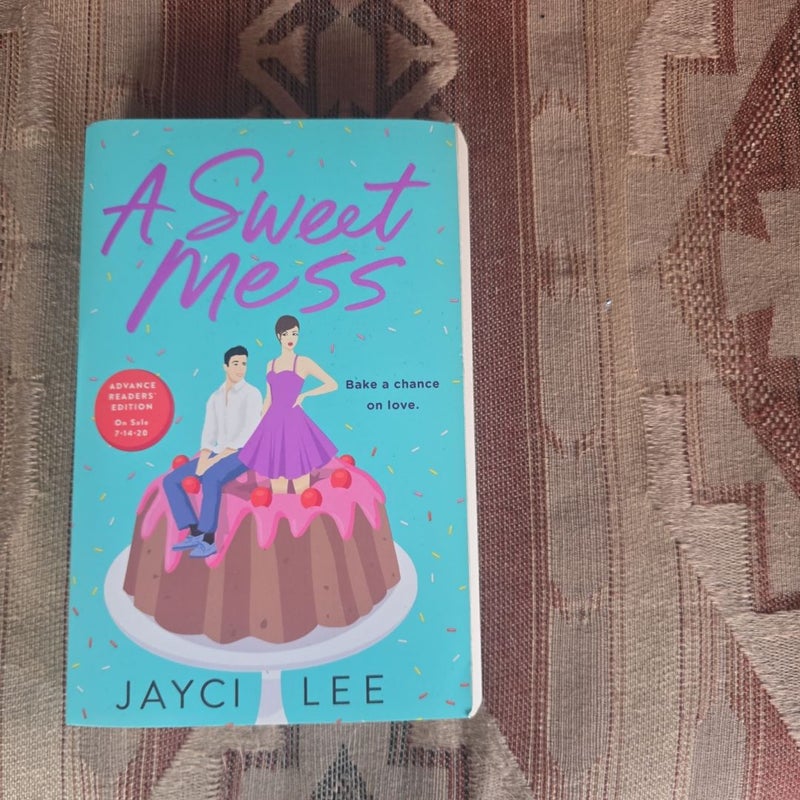 A Sweet Mess