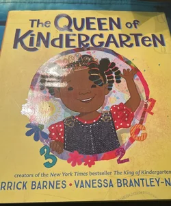 The Queen of Kindergarten