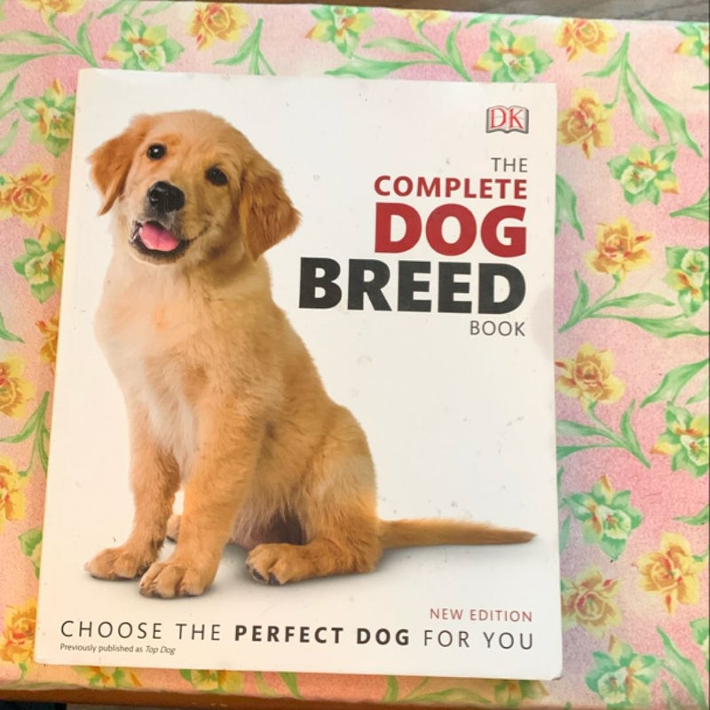 The Complete Dog Breed Book, New Edition