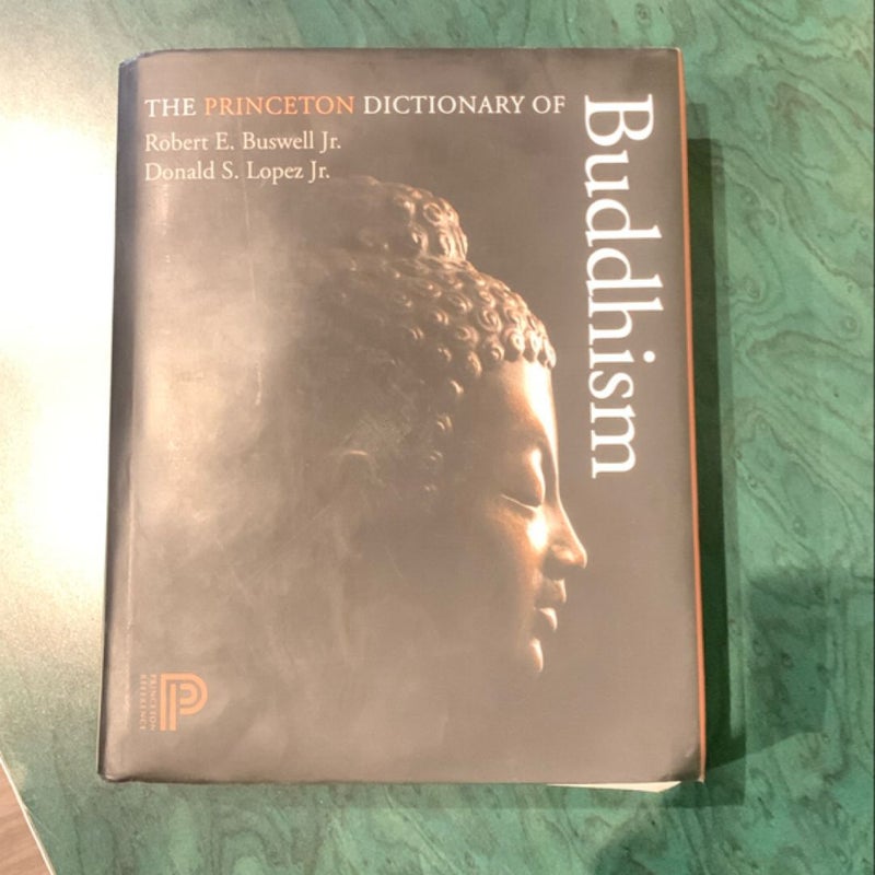 The Princeton Dictionary of Buddhism