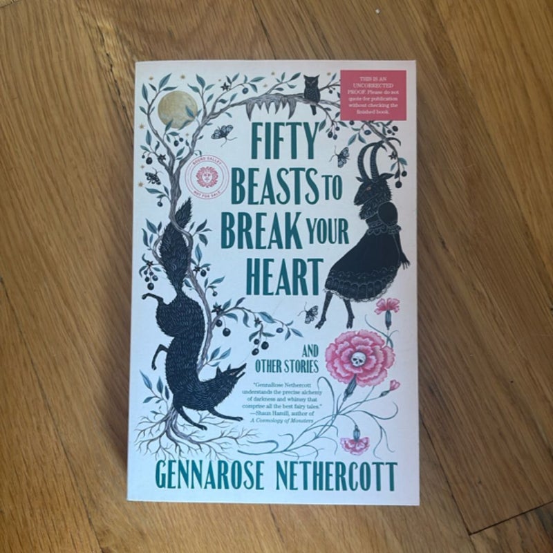 Fifty Beasts to Break Your Heart ARC