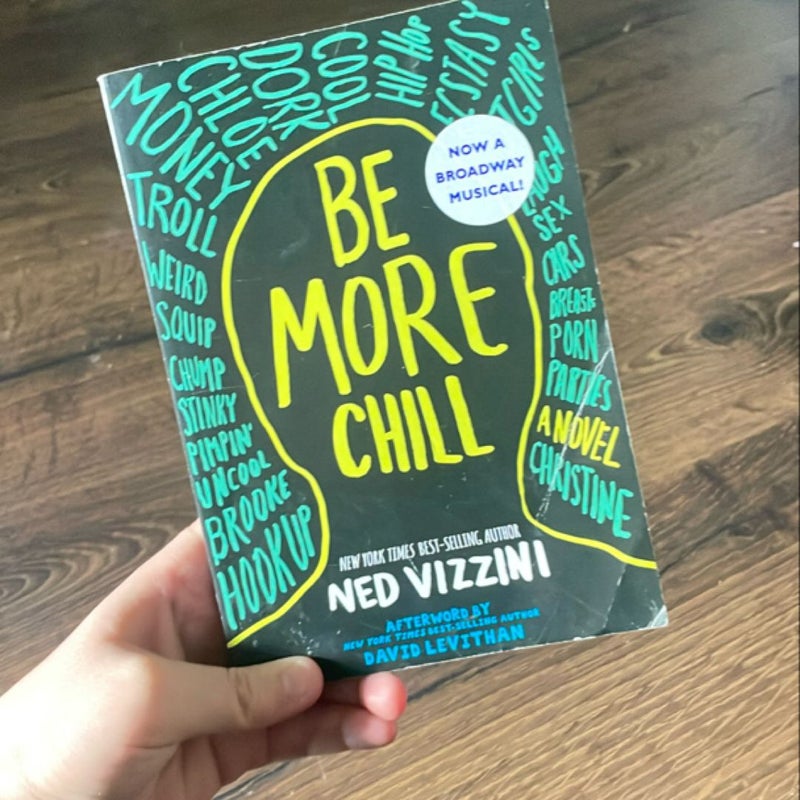 Be More Chill