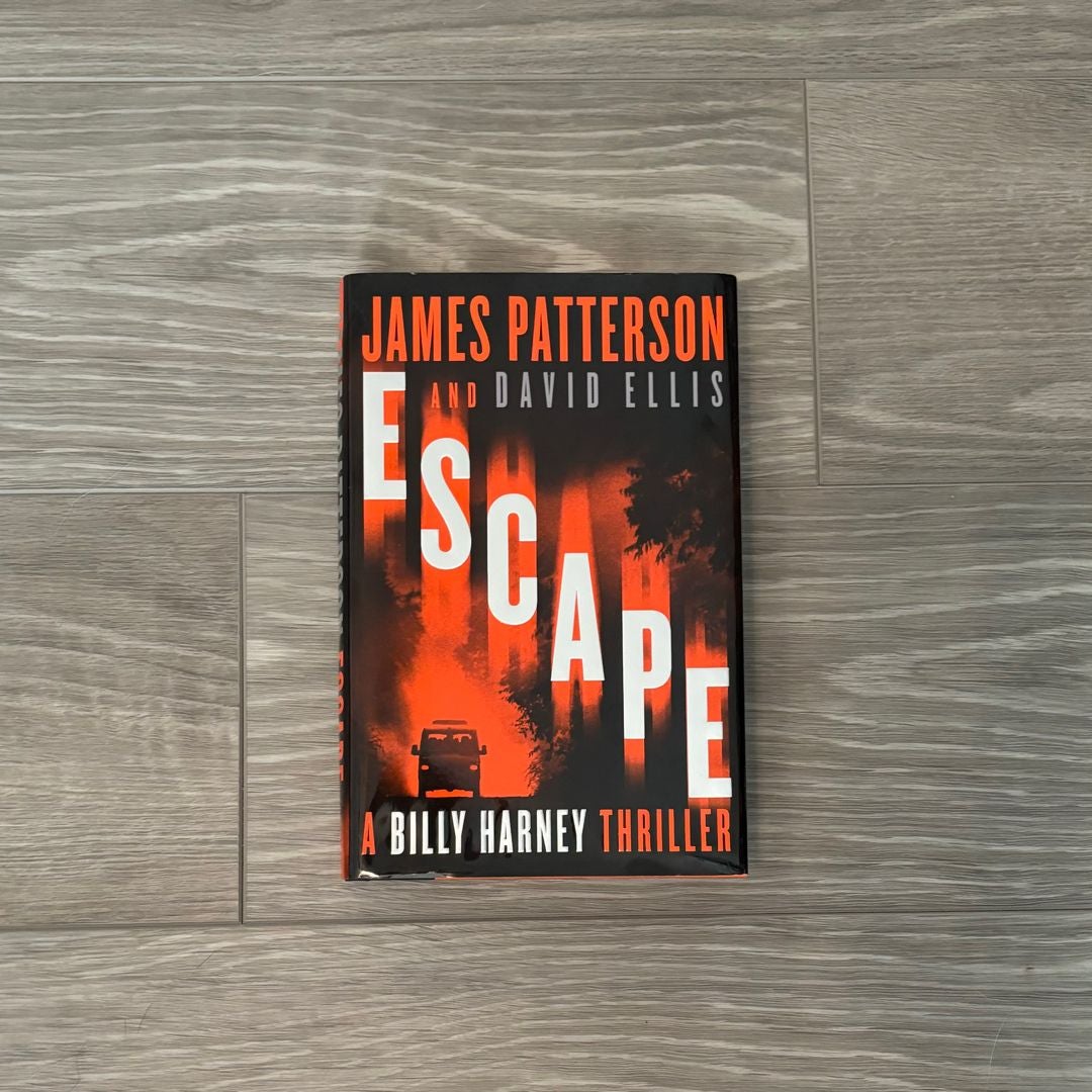  Escape (A Billy Harney Thriller, 3): 9780316499446: Patterson,  James, Ellis, David: Books