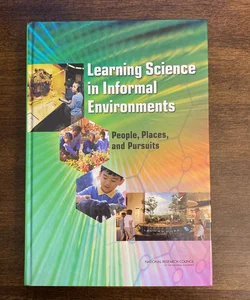 Learning Science in Informal Environments