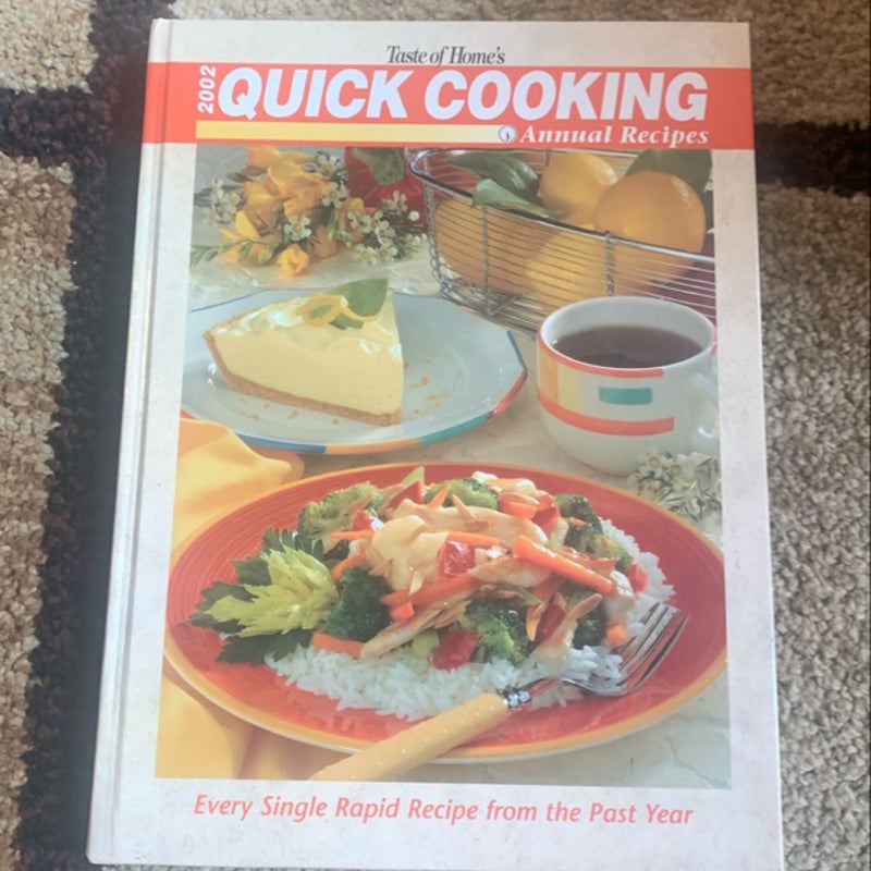 2002 Quick Cooking Annual Recipes