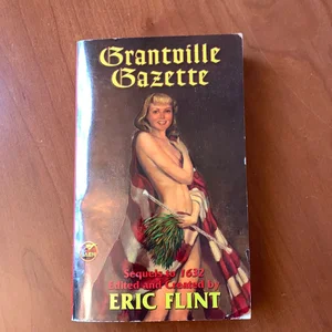 Grantville Gazette