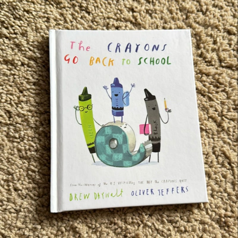 The Crayons Go Back to School