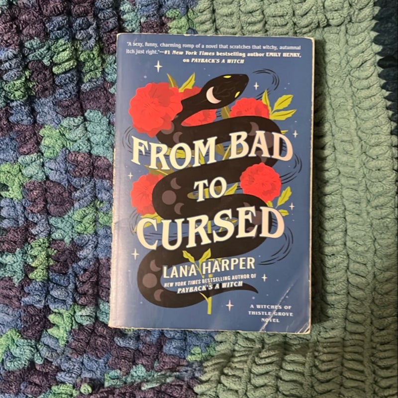 From Bad to Cursed