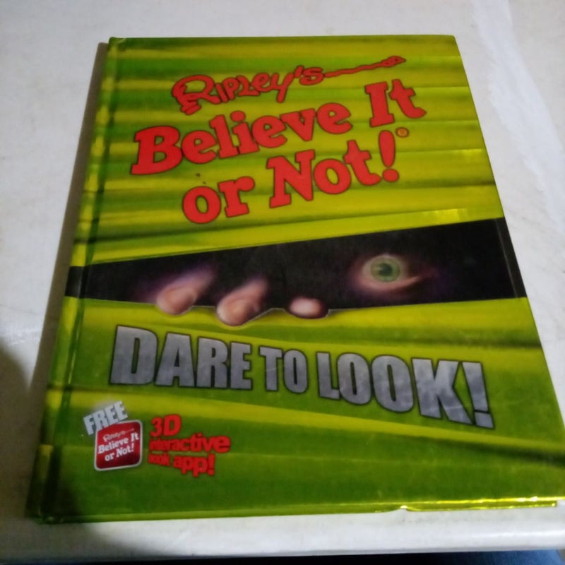 Ripley's Believe It or Not! Dare to Look!