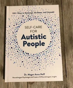 Self-Care for Autistic People