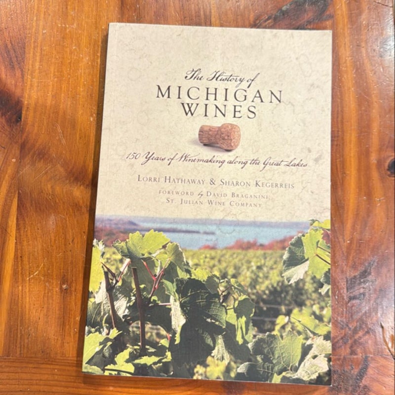 The History of Michigan Wines