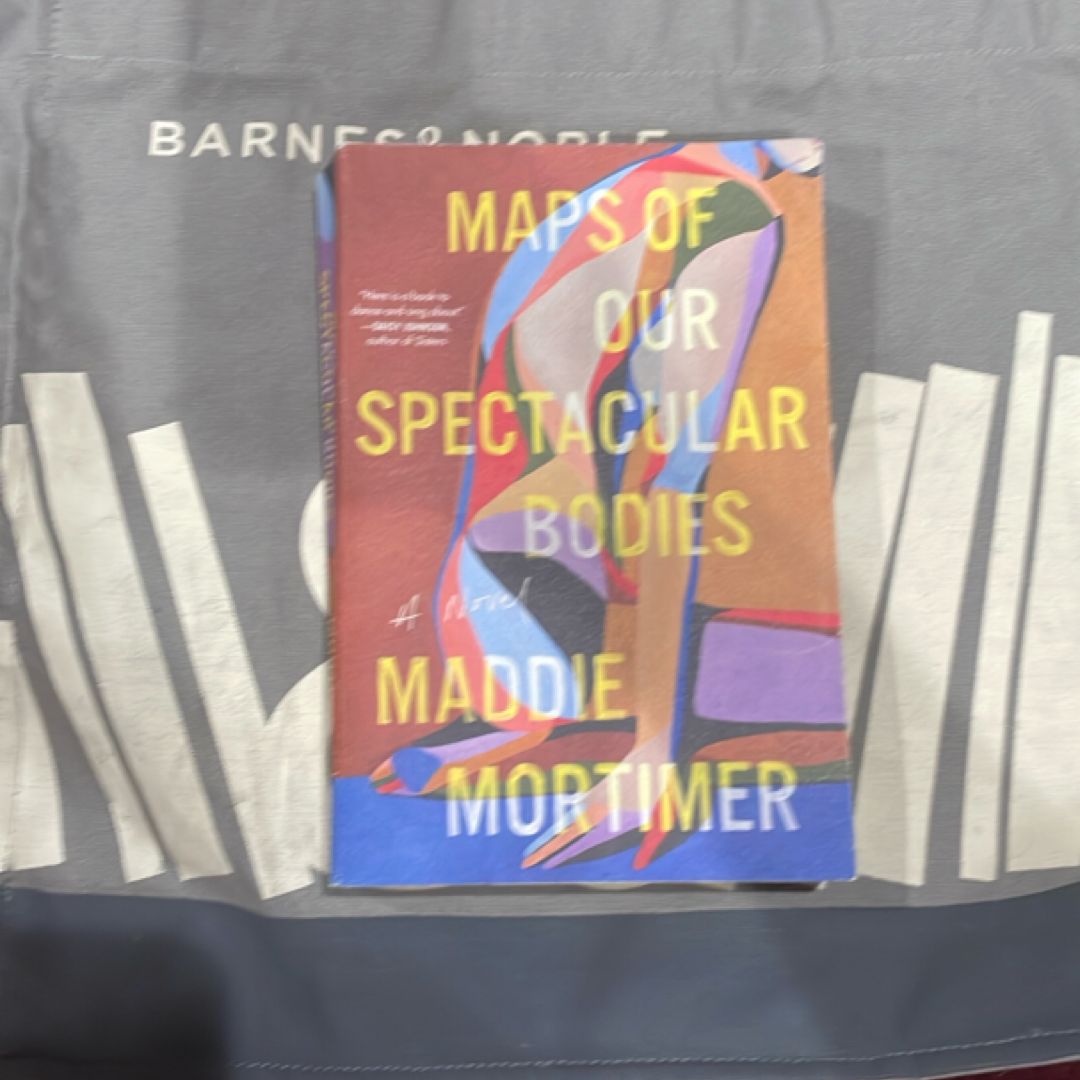 Maps of Our Spectacular Bodies