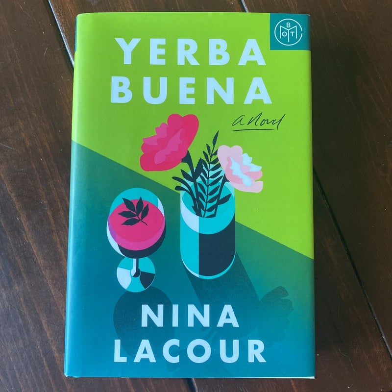 Yerba Buena (BOTM Edition)
