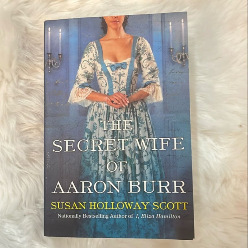 The Secret Wife of Aaron Burr