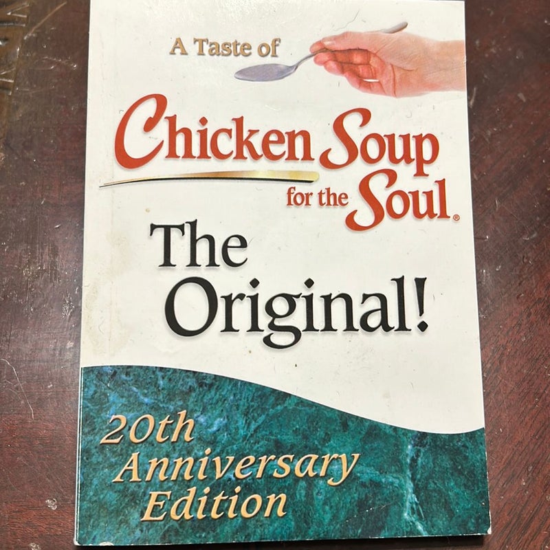 A taste of chicken soup for the soul