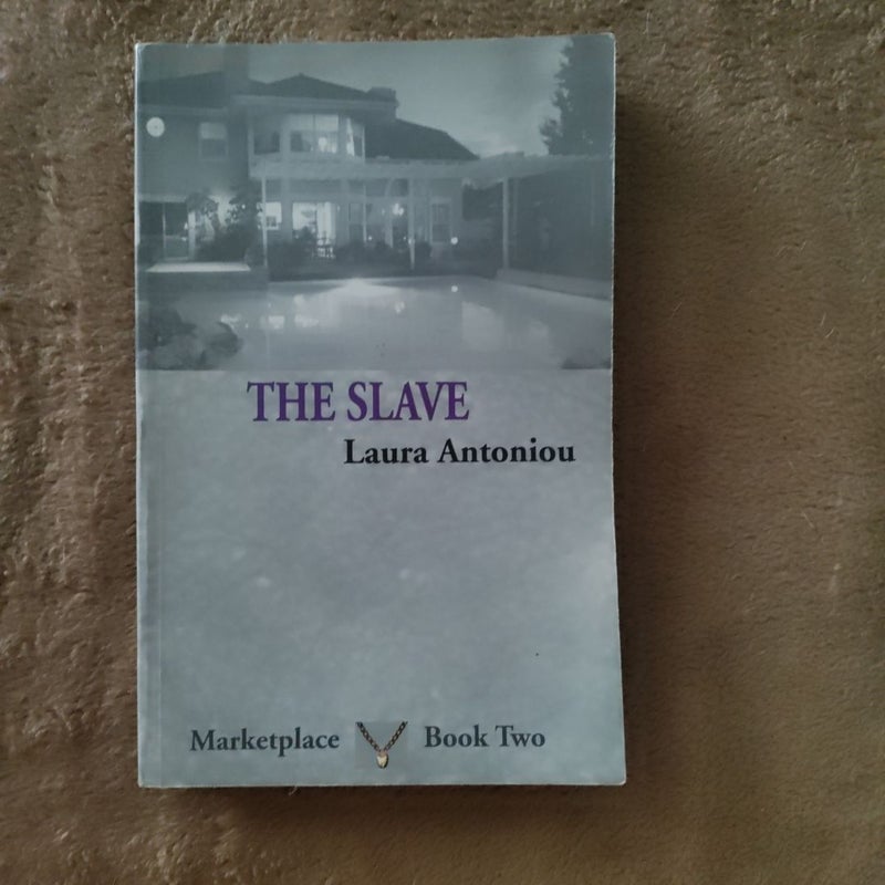 The Slave