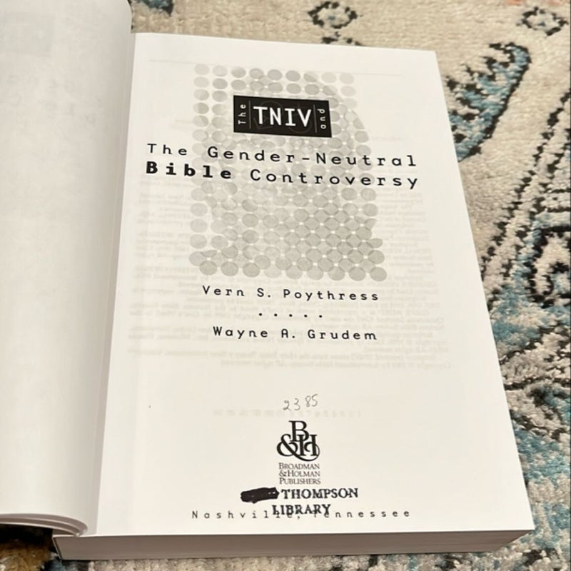 The TNIV and the Gender-Neutral Bible Controversy