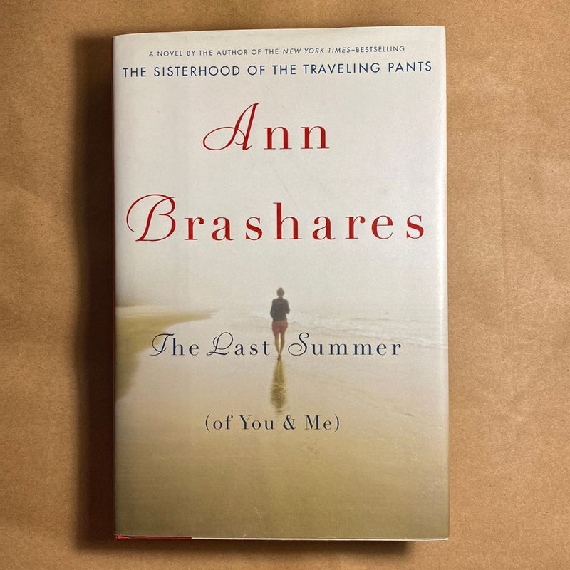 The Last Summer (Of You and Me) First Printing