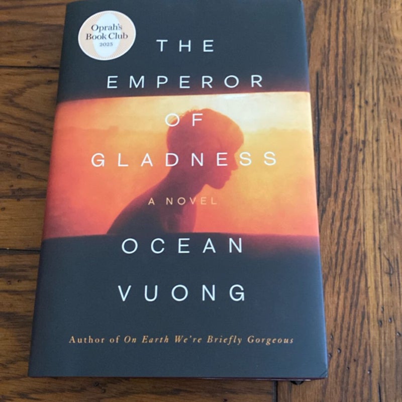 The Emperor of Gladness