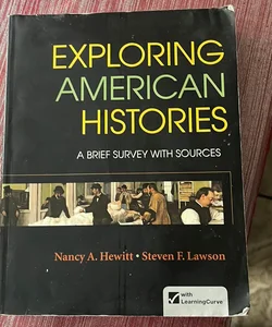 Exploring American Histories, Combined Volume