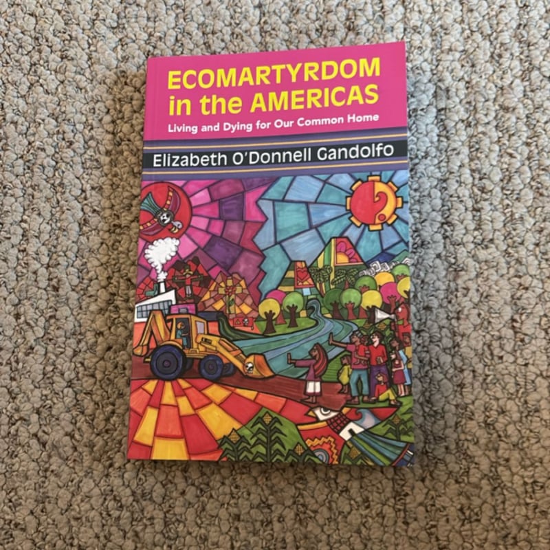Ecomartyrdom in the Americas