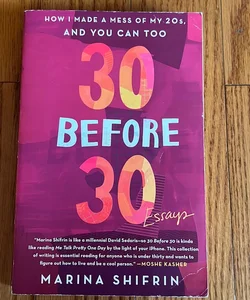 30 Before 30