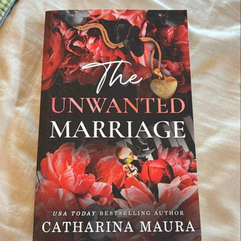 The Unwanted Marriage