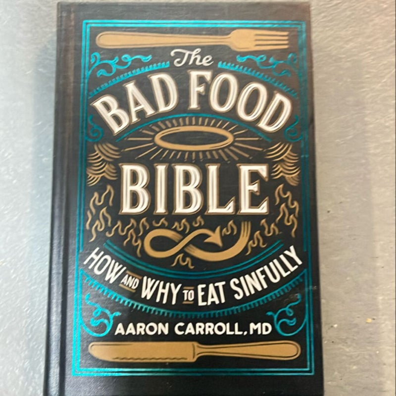 The Bad Food Bible