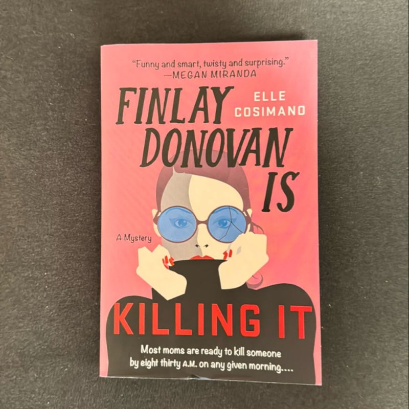 Finlay Donovan Is Killing It