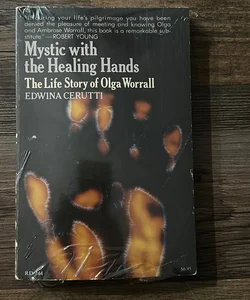 Mystic With the Healing Hands