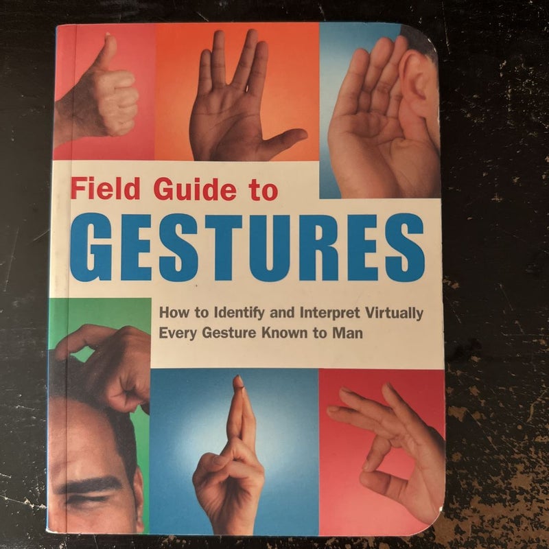 Field Guide to Gestures