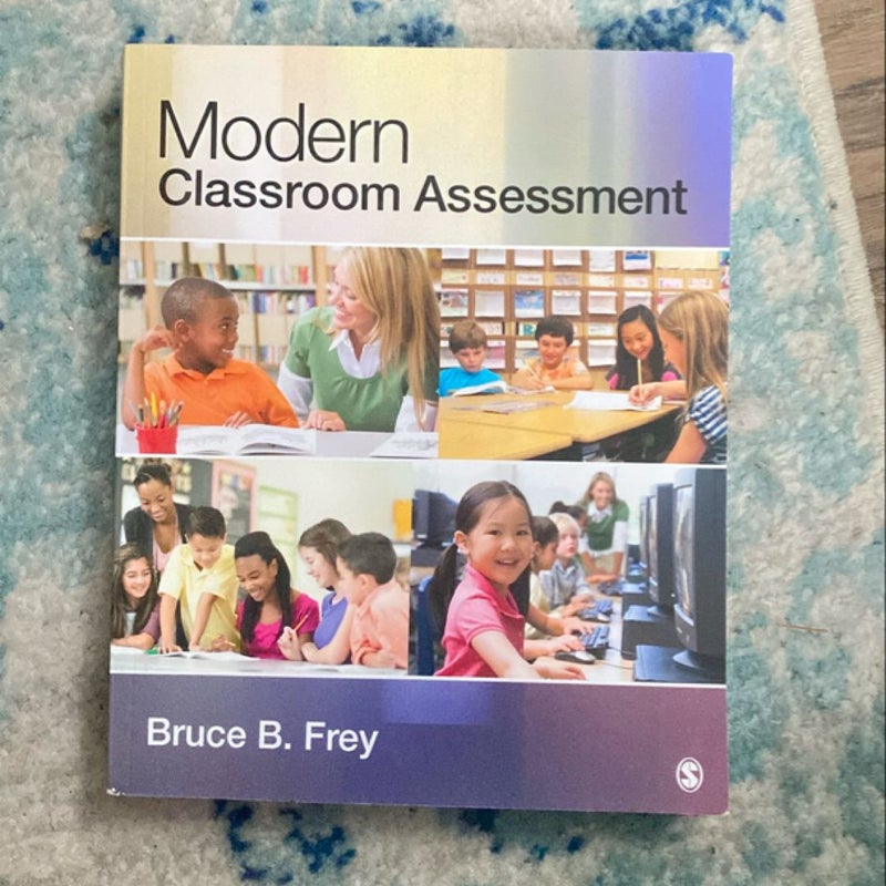 Modern Classroom Assessment