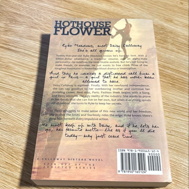 Hothouse Flower