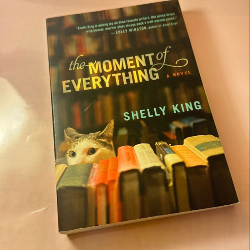The Moment of Everything