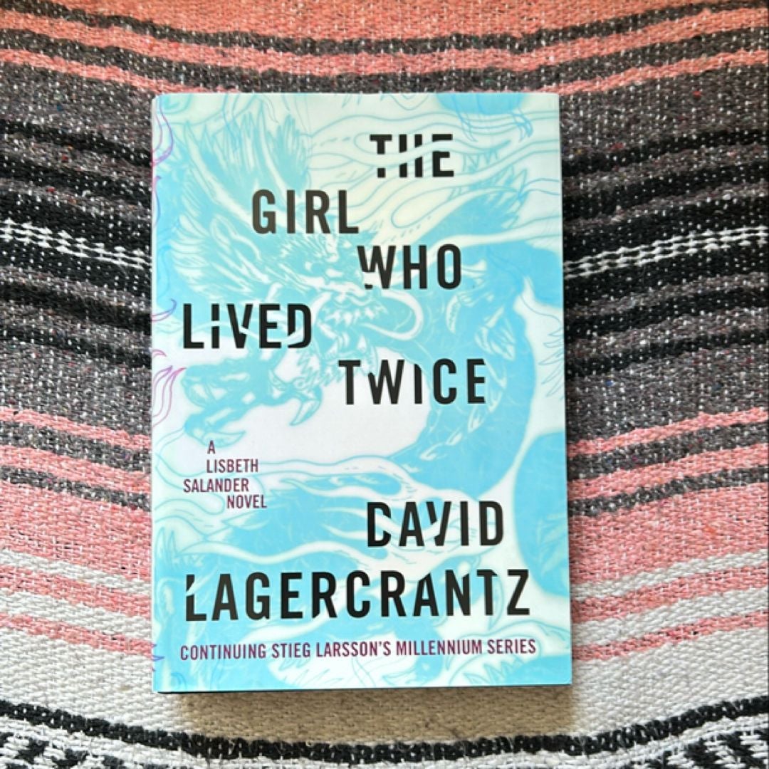 The Girl Who Lived Twice