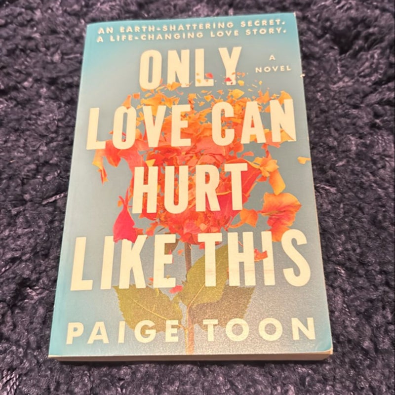 Only Love Can Hurt Like This