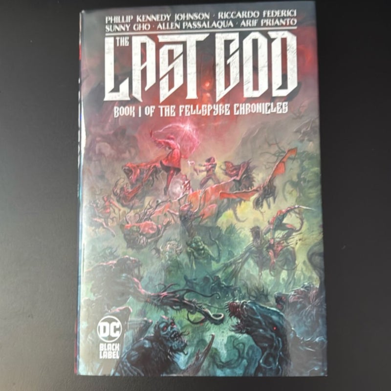 The Last God: Book I of the Fellspyre Chronicles