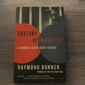 Anatomy of Injustice