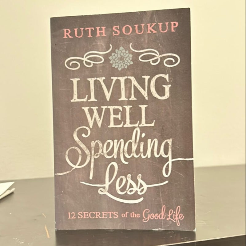 Living Well, Spending Less