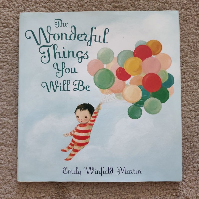 The Wonderful Things You Will Be