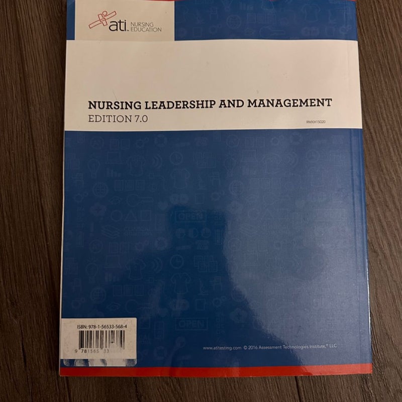 Nursing Leadership and Management Edition 7. 0