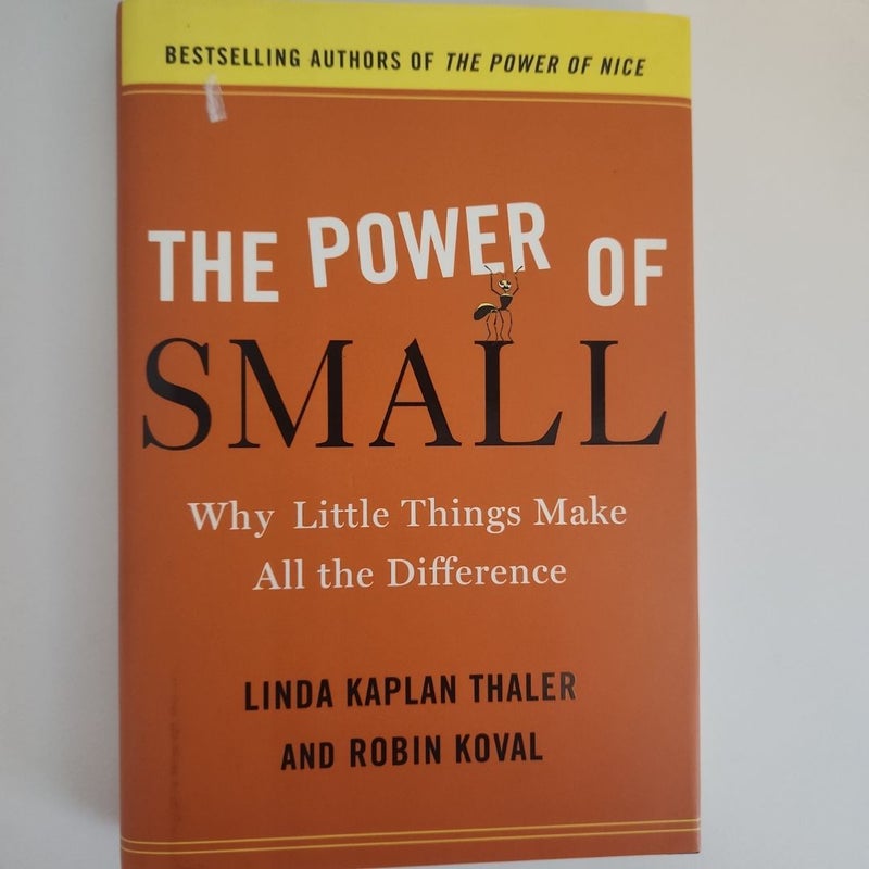 The Power of Small