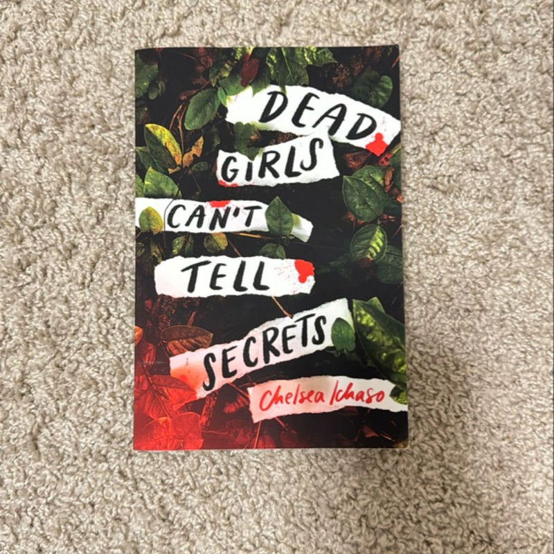 Dead Girls Can't Tell Secrets