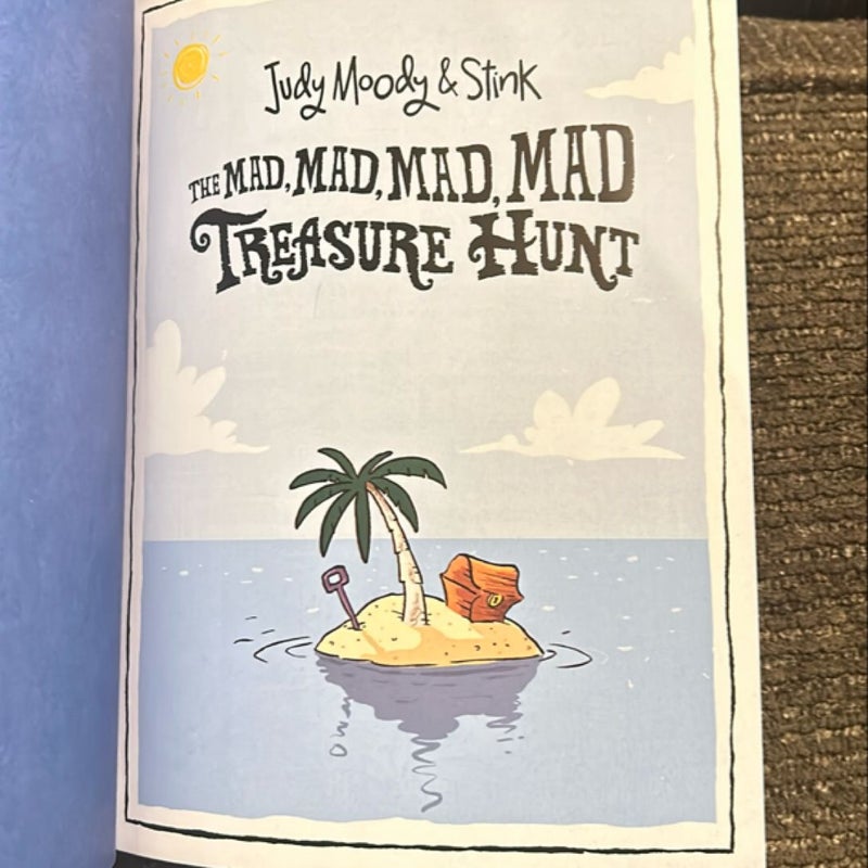 Judy Moody and Stink: the Mad, Mad, Mad, Mad Treasure Hunt