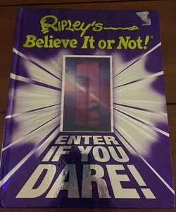 Enter If You Dare!