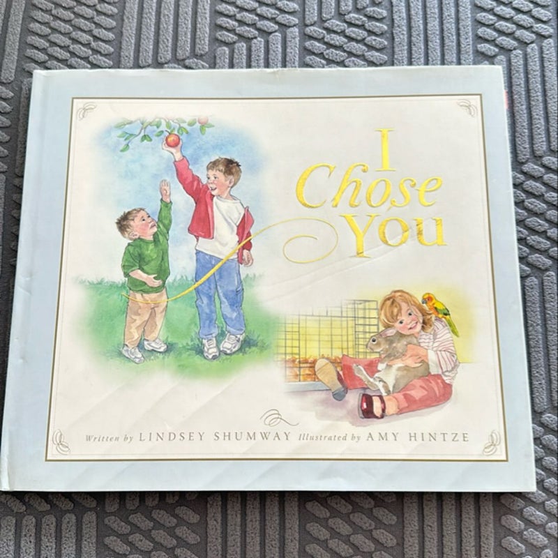 I Chose You