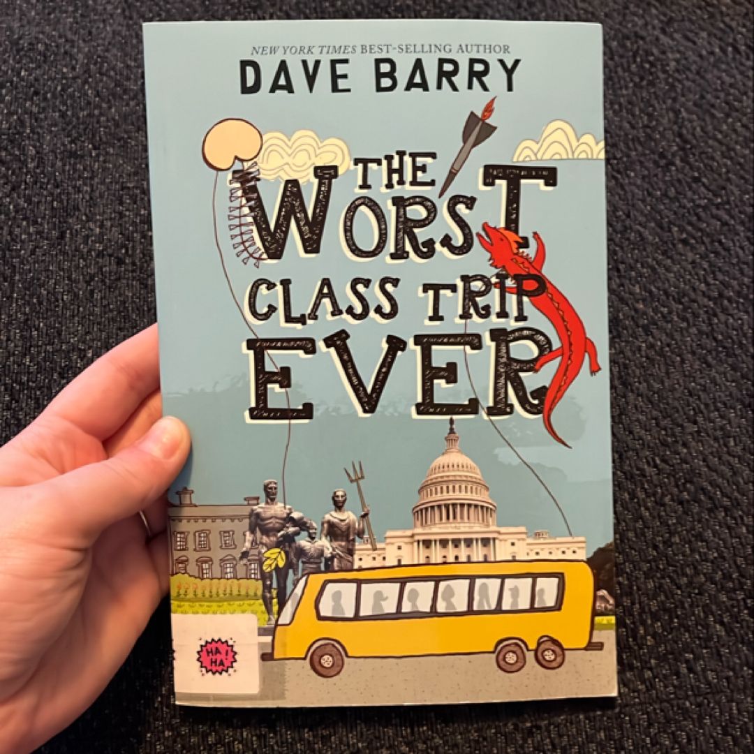 The Worst Class Trip Ever