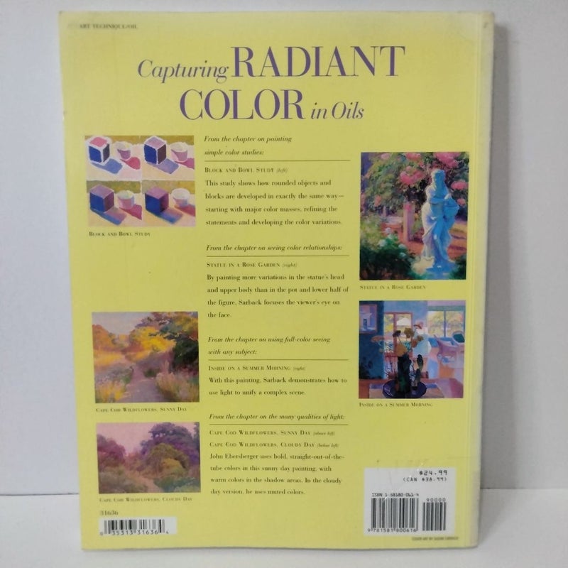 Capturing Radiant Color in Oils