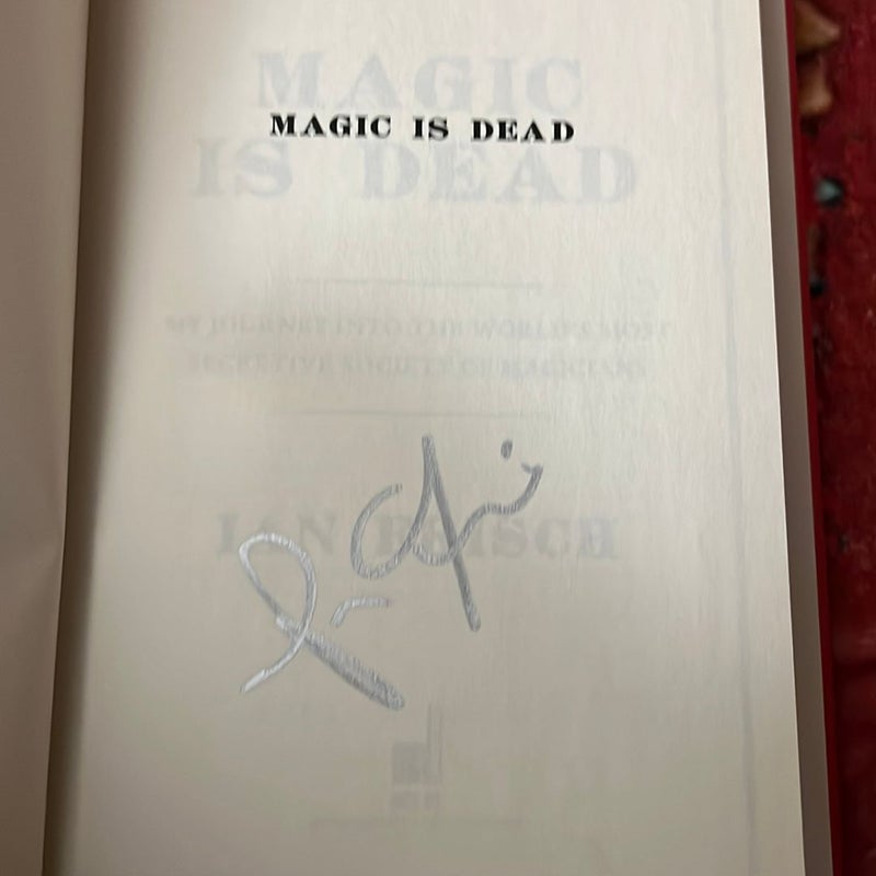 Magic Is Dead *Signed*