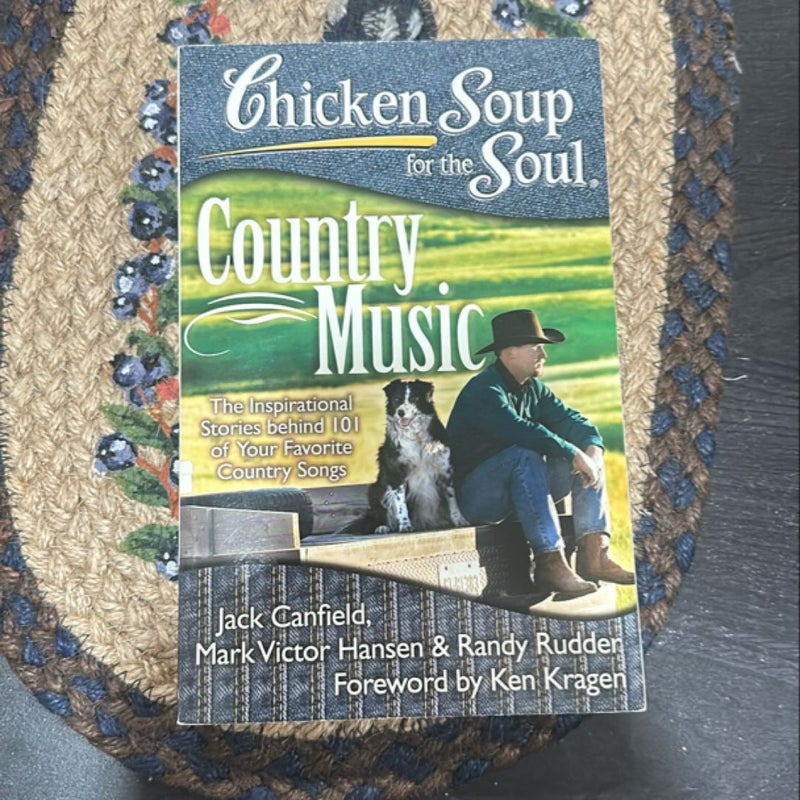 Chicken Soup for the Soul: Country Music